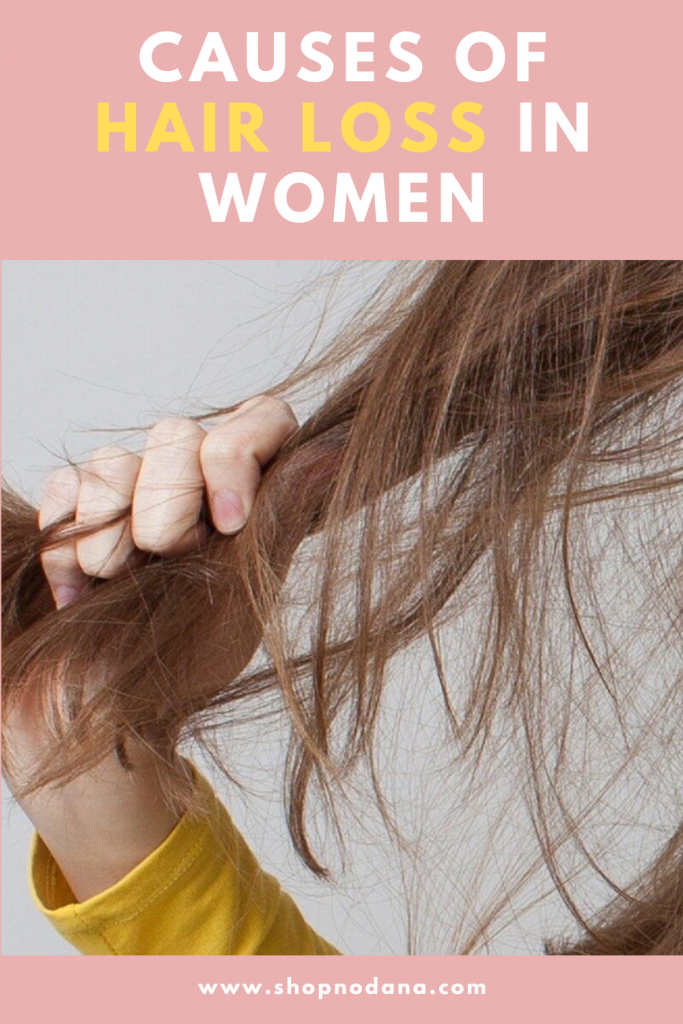 Causes Of Hair Loss In Women - Shopno Dana